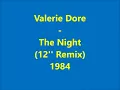 Download Lagu Valerie Dore - The Night  (12'' Extended Remix) 1984