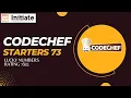 CodeChef STARTERS 73 Multivitamin Tablets Rating - 655 Initiate