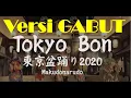 Download Lagu LAGU GABUT Dari Tokyo Bon