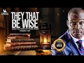 Download Lagu THEY THAT BE WISE (THE CULTURE OF WISE MEN) - DANIEL 12:3 WITH APOSTLE JOSHUA SELMAN ||12||10||2025