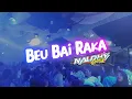 Download Lagu NALDHY REMIX - BEU BAI RAKA - LAGU LIO VERSI INDIA BEAT DANSA PORTU🤣
