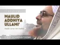 Download Lagu Maulid Dhiyaul lami' ♡ Ma'had Al-Badar | Teks Arab dan terjemah