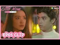 Download Lagu 【Little Mom】EP05 Clip | Keenan plucked up courage to confess his love! | ENG SUB 5keenan告白