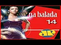 Download Lagu Na Balada 14 - Jovem Pan (2008) [Building Records - CD, Compilation] (MAICON NIGHTS DJ)