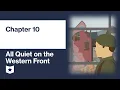 All Quiet on the Western Front by Erich Maria Remarque Chapter 10