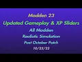 Madden 23 UPDATED Gameplay XP Sliders 22 Read Description