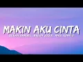 Lagu Glenn Samuel ft. Brisia Jodie, Andi Rianto - Makin Aku Cinta (Official Music Video Lyric)
