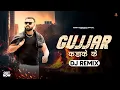 Download Lagu Gujjar kadaake ke/ DJ remix song Mohit Chaprana/ gyanendra sardhana