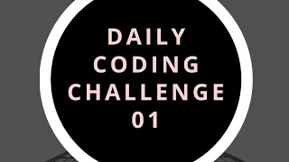 Daily Coding Challenge 1 Python Programming