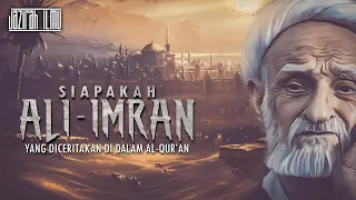 who is ali imran the name of the 3rd letter in the quran getting to know ali imrans family c 