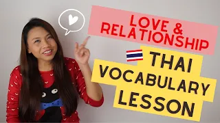 Download Love \u0026 Relationship Vocabulary in Thai Language l Basic Thai Lesson for Beginners l Let's Learn Thai MP3