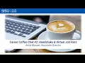 Career Coffee Chat Handshake Virtual Job Fairs