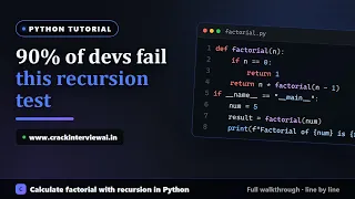 Recursion Made Simple Factorial in Python Every Interviewer Asks T Crack the Coding Interview