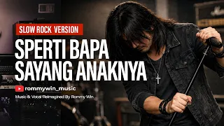sperti bapa sayang anaknya slow rock cover 