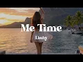 Me Time – Linhy (Lyrics) | Song About Self-Love, Slowing Down \u0026 Finding Joy in the Little Things