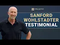 Sanford Wohlstadter Client Testimonial