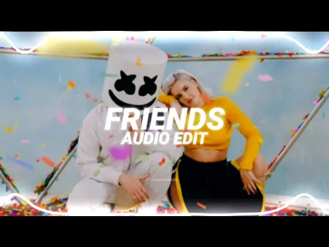 Download MP3 friends - marshmello & anne-marie [edit audio]