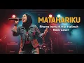 Download Lagu MATAHARIKU - NOER HALIMAH FT. RHOMA IRAMA ROCK VERSION MERINDING...!!!