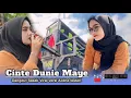 Download Lagu Cinte Dunie Maye lagu viral di bawakan aolina lestari ft Aldeva musik
