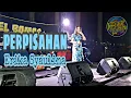 Download Lagu Live Musik | Erika Syaulina - Perpisahan | EL BAMAS