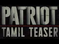 Download Lagu Patriot Tamil Teaser | Mammootty | Mohanlal | Mahesh Narayanan | Anto Joseph
