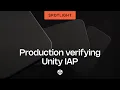 How we test Unity IAP in production and why it matters