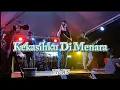 Download Lagu UKAYS - Kekasihku Di Menara | SAID TARMIZI | [LIVE]