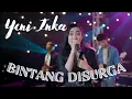 Download Lagu Yeni Inka - Bintang Disurga
