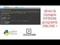 Python Online compiler Write Compile Run Programs
