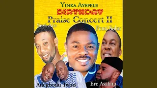 olojo ibi ayefeles praise concert 