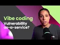 Vibe Coding AI Coding Assistants Who Secures AI-Generated Code