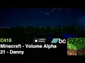 Minecraft Volume Alpha - 21 - Danny