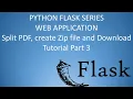 Python Flask Tutorial - Split PDF Create Zip file and Automatic Download Web App Part 3