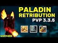 RETRIBUTION PALADIN PVP 3 3 5 - BEGINNER GUIDE WARMANE WOTLK Talents Spells Tips 2022