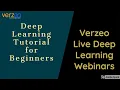 Deep Learning Tutorial for Beginners Verzeo Live Webinars