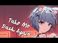 Lagu [ Nightcore ] - NEFFEX - Take Me Back Again