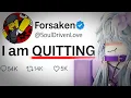 The END of Forsaken SoulDrivenLove EXPOSED