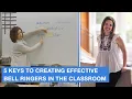5 Keys to Creating Effective Bell Ringers in the Classroom with Examples
