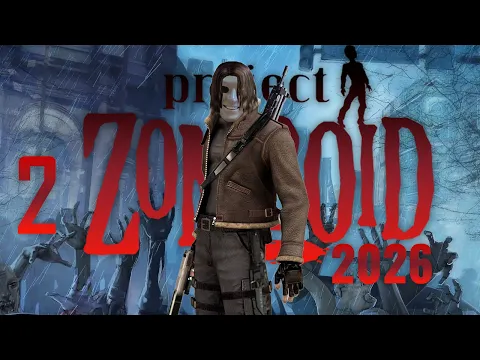 Video Thumbnail: เราต้องไม่รอด | Live - Project Zomboid 2026 #2