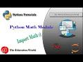Python Math Module Complete Tutorial
