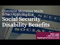 Common Mistakes Made When Applying For Social Security Disability Benefits