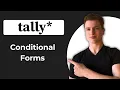 How To Use Conditional Logic In Tally Forms Quick Guide