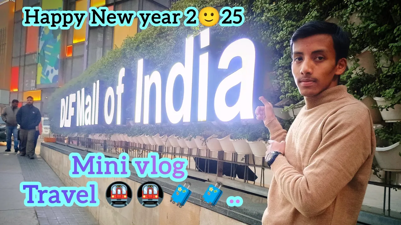 °°New year🎊🎊2025°°||mini vlog 😎😎|| नए🤩 साल की शुरुआत एक छोटे 🤏से ट्रेवल🚇 व्लॉग के साथ!!