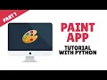 Python - Desktop Paint App Tutorial for Beginners with TKinter