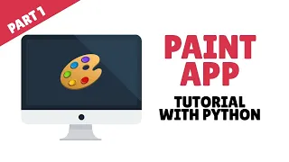 Python - Desktop Paint App Tutorial for Beginners with TKinter