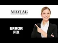 Maytag Washer F2 E1 Error Code 2025