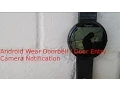 Part 3 - Android Wear Doorbell Camera Notification Tutorial