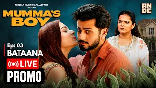 Mumma’s Boy | Episode 3 Premiere Tomorrow  at 12 PM | Abhishek Nigam Official