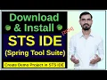 How to Download Install STS for Windows Create Demo Spring Boot Project in Spring Tool Suite