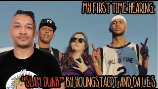 youngstacpt x da les slam dunk reaction